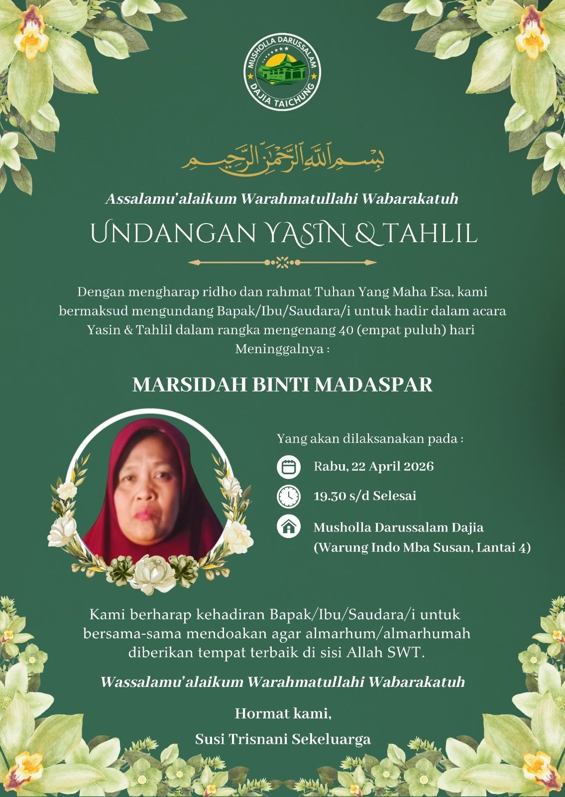 Yasin & Tahlil Mengenang 40 Hari Meninggalnya Ibu Marsidah (Alm) Yasin & Tahlil Mengenang 40 Hari Meninggalnya Ibu Marsidah (Alm)